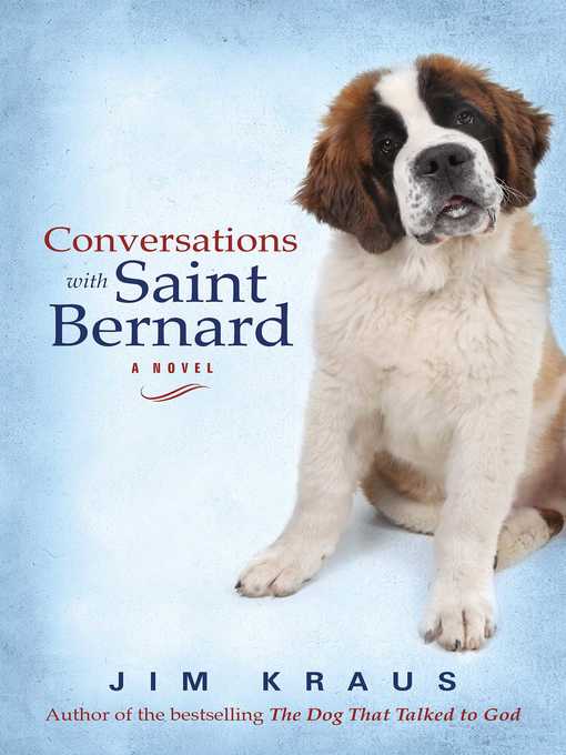 Title details for Conversations with Saint Bernard by Jim Kraus - Wait list